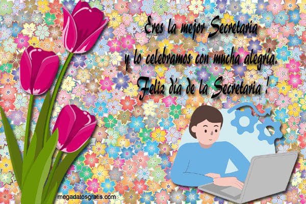 Saludos por el Día de la Secretaria | Frases para el Día de la Secretaria